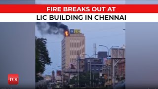 Iconic LIC building in Chennai goes up in flames, sparks panic on busy street #chennai #chennainews