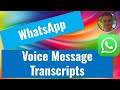How to setup Voice Message Transcripts in WhatsApp ?