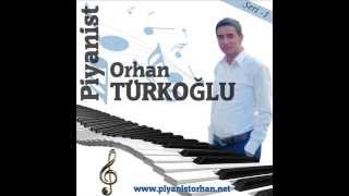 Taşova Oyun Havaları - Piyanist Orhan TÜRKOĞLU