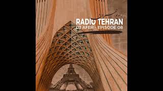 Radio Tehran Episode 8💥/قسمت هشت پادکست رادیو طهران