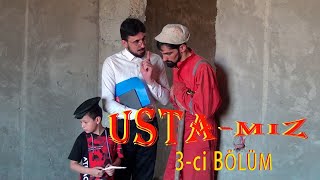 USTA-MIZ | 3-cü BÖLÜM