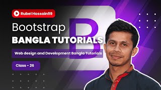 Web Design & Development Bangla tutorial - 26 | Bootstrap Bangla Tutorials - 01