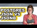 Postgres JSON vs. JSONB - 2025 Comparison