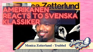 Amerikanen Reacts to Svenska Klassiker: Monica Zetterlund - Trubbel