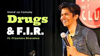 DRUGS & F.I.R. | Stand Up Comedy ft. Priyanshu Bharadwa | Crowd Work Part 2/4