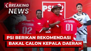 BREAKING NEWS - Ketum PSI Kaesang Berikan Rekomendasi 15 Bakal Calon Kepala Daerah di Pilkada 2024