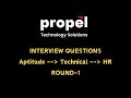 Propel Technology: First Round Interview Process