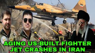IRAIN IN SHOCK!!! Aging US-Built Fighter Jet Crashes In Iran