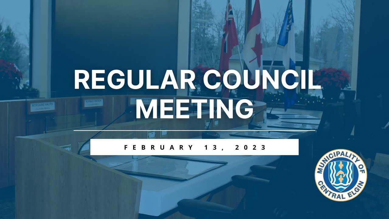 February 13 2023 Regular Meeting Of Council Youtube