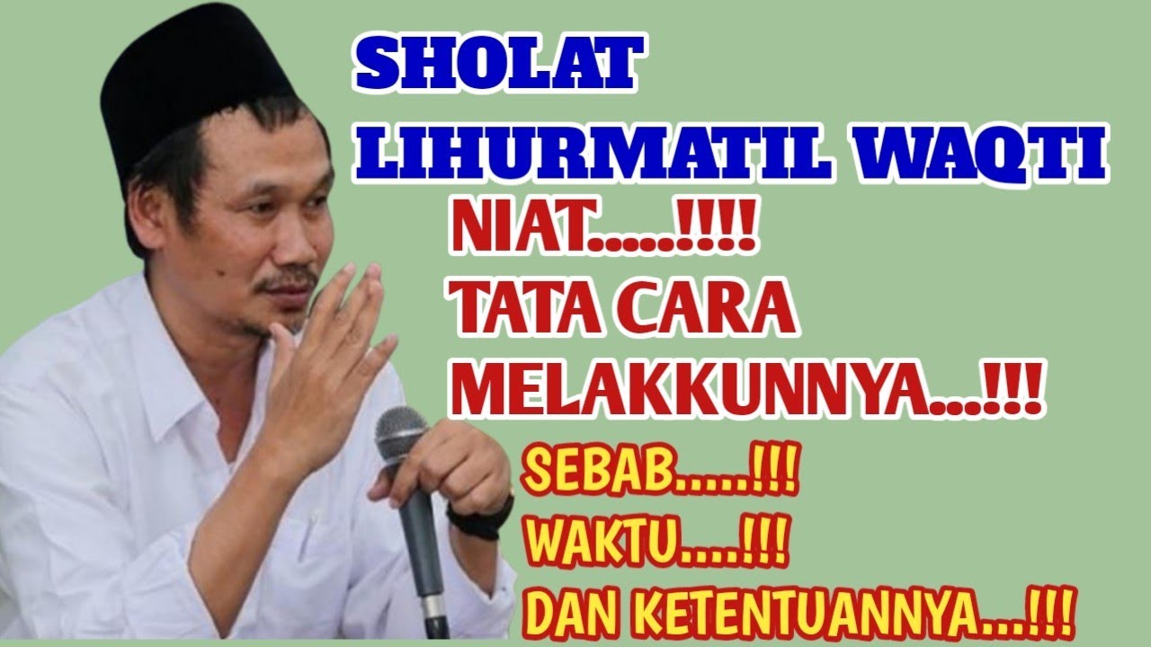 Sholat Lihurmatil Waqti || Tata Cara Sholat Lihurmatil Waqti || Niat ...