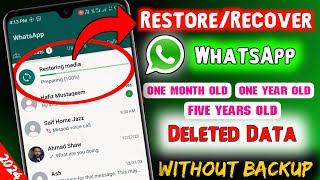 How To Recover Deleted WhatsApp Messages Without Backup | Backup WhatsApp Old Deleted Data In 2024