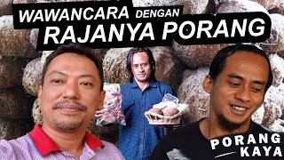 MANTAN PEMULUNG JADI MILYARDER | Exclusive PAK PAIDI, RAJA PORANG | PETANI SUKSES | #PorangKaya