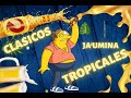 CLASICOS TROPICALES ❌️ 🍻 JAUMINA 🍺 - LG DJ