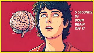 🧠 What If Your Brain Stopped for 5 Seconds? 😱