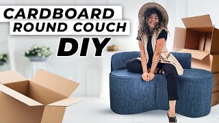 DIY CARDBOARD ROUND COUCH // HOW TO MAKE A GREAT PIECE OF FURNITURE OUT OF CARDBOARD