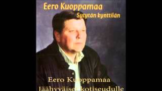 Eero Kuoppamaa - Jäähyväiset kotiseudulle