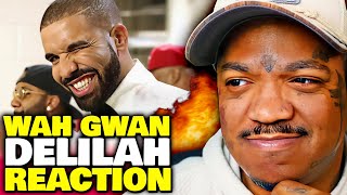 IT KINDA GROWS ON YOU! | Snowd4y feat. Drake - Wah Gwan Delilah (Reaction)