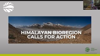 The Hindu Kush Himalayan Call for Action: Maintaining the ‘Pulse of the Planet’