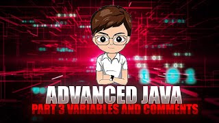 Variables In Java | Comments In Java | Max | Codex terminal | part 3 | Full Java