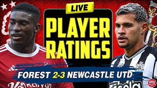 🔴 LIVE Nottingham Forest 2 - 3 Newcastle United Player Ratings | Have your say!