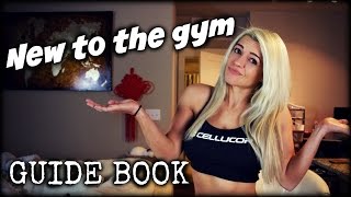 NEW TO THE GYM GUIDE BOOK