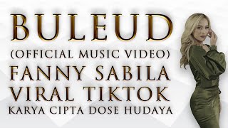 BULEUD FANNY SABILA OFFICIAL MUSIC VIDEO