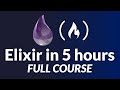 Functional Programming with Elixir – Full Course