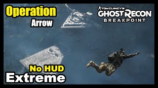 Ghost Recon: Breakpoint - Operation: Arrow | Stealth & Tactical Gameplay [Extreme + No HUD]