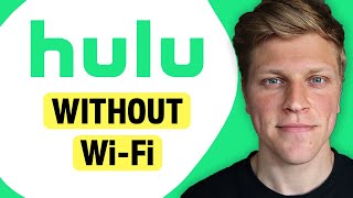 How to Watch Hulu Without Wi-Fi