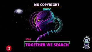 ✅ Royalty Free Inspirational Background Music | No Copyright Upbeat Energetic Together we search