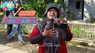 PILIHAN BATIN || WINDA DWI LESTARI || ANDI PUTRA 1 || MEKARSARI PATROL