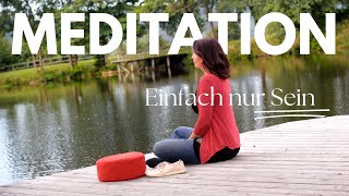 Geführte Meditation – Sein und Ankommen im Hier und Jetzt