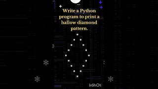 Hallow diamond pattern using python#Interview question#python3 #coding #pythonforbeginners