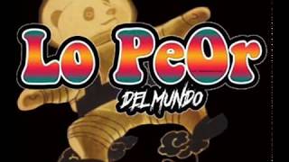 Lo Peor del Mundo - Cuento Chino