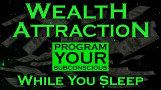 I AM WEALTHY - Manifest Wealth While You Sleep Affirmations