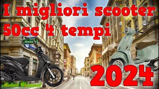 I MIGLIORI SCOOTER 50cc 4 tempi- 2024