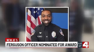 Injured Ferguson officer nominated for award