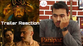Panipat TRAILER REACTION | Arjun Kapoor | Kriti Sanon | Sanjay Dutt | Ashutosh Gowarikar