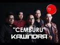 CEMBURU - KAWINDRA - Official Video Lyric - TA Pro