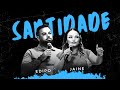 Culto de JOVENS | SANTIDADE / EDIPO E JAINE