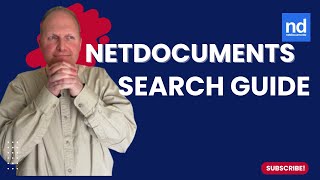 How to Search in NetDocuments | Basic vs Advanced Search Tips + Hidden Features