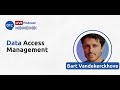 Data Access Management - Bart Vandekerckhove