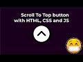Animated back to top button - Scroll to top button with HTML, CSS and JS