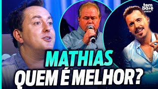 O NOVO MATHIAS NÃO ENCAIXAVA COM MATOGROSSO! (Quem é melhor Mathias o atual ou original?)