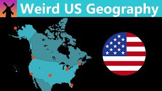 How the Geography of the US is Weirder Than You Think