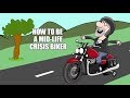 How To Be A Mid-Life Crisis Biker