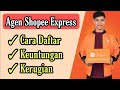 TONTON VIDEO INI SEBELUM DAFTAR JADI AGEN SHOPEE | KEUNTUNGAN DAN RESIKO MENJADI AGEN SHOPEE