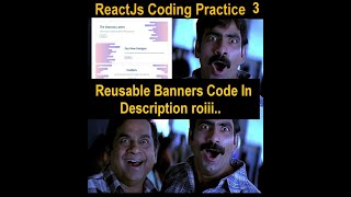 ReactJs | Coding Practice 3 | Code in Description | Reusable Banner