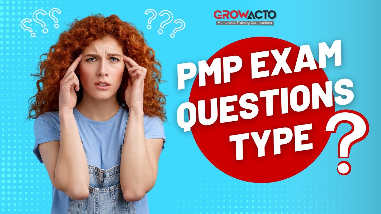 PMP Questions Type In 2021 Exam I Five Types Of Questions In New PMP ...