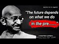 Mahatma Gandhi 40  Quotes  The future depends on what we do in the present. #MahatmaGandhi #quotes